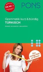 PONS Grammatik kurz & bündig Türkisch Cover des Buches PONS Grammatik kurz & bündig Türkisch (ISBN: 9783125611498)
