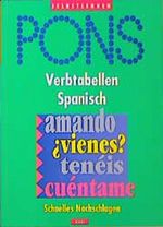 PONS Verbtabellen, Spanisch Cover des Buches PONS Verbtabellen, Spanisch (ISBN: 9783125609853)