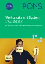 PONS Wortschatz mit System Italienisch Cover des Buches PONS Wortschatz mit System Italienisch (ISBN: 9783125612174)