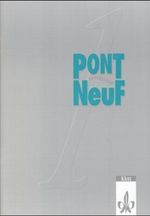 Pont Neuf / Lehrbuch Cover des Buches Pont Neuf / Lehrbuch (ISBN: 9783125290563)