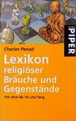 Populäres Lexikon religiöser Bräuche und Gegenstände Cover des Buches Populäres Lexikon religiöser Bräuche und Gegenstände (ISBN: 9783492227957)