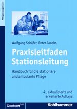 Praxisleitfaden Stationsleitung Cover des Buches Praxisleitfaden Stationsleitung (ISBN: 9783170219458)