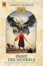 Prinz des Dunkels. Schattenkrieg-Trilogie 1 Cover des Buches Prinz des Dunkels. Schattenkrieg-Trilogie 1 (ISBN: 9783453172210)
