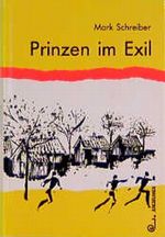 Prinzen im Exil Cover des Buches Prinzen im Exil (ISBN: 9783702656614)