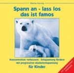 Progressive Muskelentspannung für Kinder Cover des Buches Progressive Muskelentspannung für Kinder (ISBN: 9783980818957)