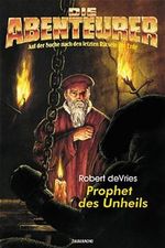 Prophet des Unheils Cover des Buches Prophet des Unheils (ISBN: 9783811819634)