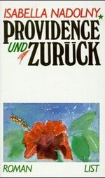 Providence und zurück Cover des Buches Providence und zurück (ISBN: 9783471782248)