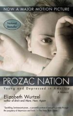 Prozac Nation Cover des Buches Prozac Nation (ISBN: 9781442006720)