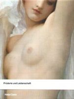 Prüderie und Leidenschaft - Der Akt in viktorianischer Zeit Cover des Buches Prüderie und Leidenschaft - Der Akt in viktorianischer Zeit (ISBN: 9783775710992)