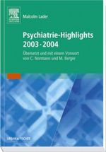 Psychiatrie-Highlights 2003-2004 Cover des Buches Psychiatrie-Highlights 2003-2004 (ISBN: 9783437238703)