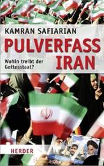 Pulverfass Iran Cover des Buches Pulverfass Iran (ISBN: 9783451304590)