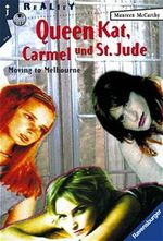 Queen Kat, Carmel und St. Jude Cover des Buches Queen Kat, Carmel und St. Jude (ISBN: 9783473581368)