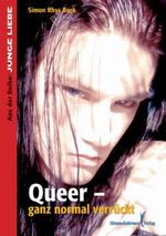 Queer - ganz normal verrückt Cover des Buches Queer - ganz normal verrückt (ISBN: 9783934825451)
