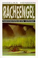 Racheengel Cover des Buches Racheengel (ISBN: 9783897052123)