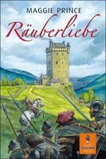 Räuberliebe Cover des Buches Räuberliebe (ISBN: 9783407789709)