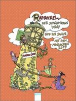 Rapunzel, der schüchterne Wolf und die Sache mit dem magischen Zopf Cover des Buches Rapunzel, der schüchterne Wolf und die Sache mit dem magischen Zopf (ISBN: 9783401067476)