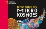 Reise durch den Mikrokosmos Cover des Buches Reise durch den Mikrokosmos (ISBN: 9783866900134)