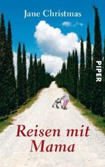 Reisen mit Mama Cover des Buches Reisen mit Mama (ISBN: 9783492273763)