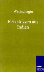Reiseskizzen aus Indien Cover des Buches Reiseskizzen aus Indien (ISBN: 9783864440977)