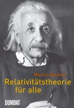 Relativitätstheorie für alle Cover des Buches Relativitätstheorie für alle (ISBN: 9783832179243)