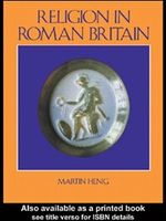 Religion in Roman Britain Cover des Buches Religion in Roman Britain (ISBN: 9780203221419)