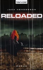 Reloaded Cover des Buches Reloaded (ISBN: 9783442373192)