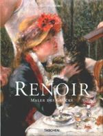 Renoir: Der Maler des Glücks Cover des Buches Renoir: Der Maler des Glücks (ISBN: 9783822857205)