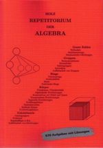 Repetitorium der Algebra Cover des Buches Repetitorium der Algebra (ISBN: 9783923923441)