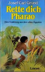 Rette dich Pharao Cover des Buches Rette dich Pharao (ISBN: 9783785520345)