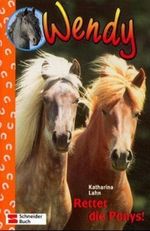Rettet die Ponys! Cover des Buches Rettet die Ponys! (ISBN: 9783505114588)