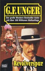 Revolverspur Cover des Buches Revolverspur (ISBN: 9783404434473)