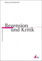 Rezension und Kritik Cover des Buches Rezension und Kritik (ISBN: 9783896693419)