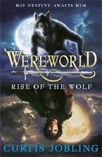 Rise of the Wolf Cover des Buches Rise of the Wolf (ISBN: 9780606260848)