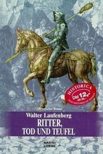 Ritter, Tod und Teufel Cover des Buches Ritter, Tod und Teufel (ISBN: 9783404252923)