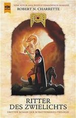 Ritter des Zwielichts Cover des Buches Ritter des Zwielichts (ISBN: 9783453172319)