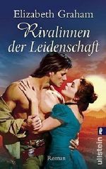 Rivalinnen der Leidenschaft Cover des Buches Rivalinnen der Leidenschaft (ISBN: 9783548269290)