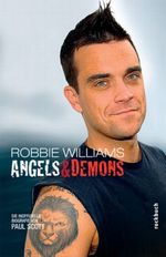 Robbie Williams. Angels & Demons Cover des Buches Robbie Williams. Angels & Demons (ISBN: 9783927638280)