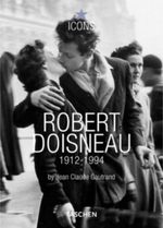 Robert Doisneau 1912-1994 Cover des Buches Robert Doisneau 1912-1994 (ISBN: 9783822816127)