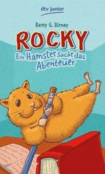 Rocky III - Ein Hamster sucht das Abenteuer Cover des Buches Rocky III - Ein Hamster sucht das Abenteuer (ISBN: 9783423760232)