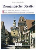 Romantische Straße Cover des Buches Romantische Straße (ISBN: 9783876441283)