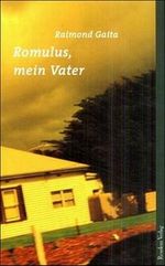 Romulus, mein Vater Cover des Buches Romulus, mein Vater (ISBN: 9783701712397)