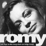 Romy - Drei Tage im Mai. Romy Schneider in Paris. Fotografische Portraits Cover des Buches Romy - Drei Tage im Mai. Romy Schneider in Paris. Fotografische Portraits (ISBN: 9783897690325)