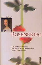 Rosenkrieg Cover des Buches Rosenkrieg (ISBN: 9783593363967)