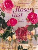 Rosenlust Cover des Buches Rosenlust (ISBN: 9783836926195)