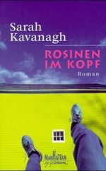 Rosinen im Kopf Cover des Buches Rosinen im Kopf (ISBN: 9783442540815)