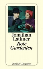Rote Gardenien Cover des Buches Rote Gardenien (ISBN: 9783257219944)