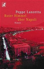 Roter Himmel über Napoli Cover des Buches Roter Himmel über Napoli (ISBN: 9783453177314)