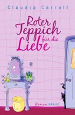 Roter Teppich für die Liebe Cover des Buches Roter Teppich für die Liebe (ISBN: 9783426662359)