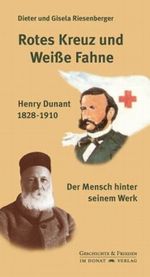Rotes Kreuz und Weiße Fahne Cover des Buches Rotes Kreuz und Weiße Fahne (ISBN: 9783938275832)