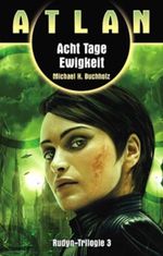 Rudyn-Trilogie / Acht Tage Ewigkeit (Rudyn 3/3) Cover des Buches Rudyn-Trilogie / Acht Tage Ewigkeit (Rudyn 3/3) (ISBN: 9783890641737)